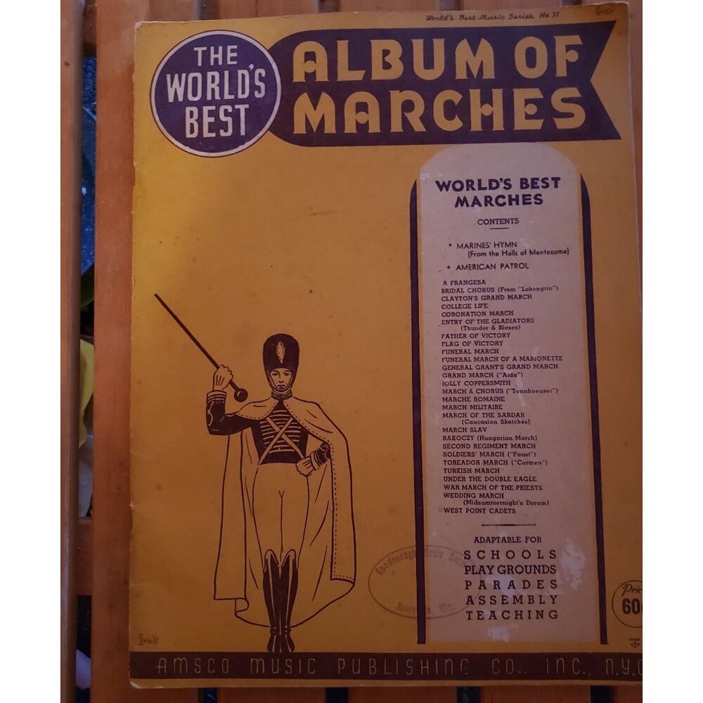 The World's Best Album Of Marches Vintage 1942 Song Book‎  by Amsco Music